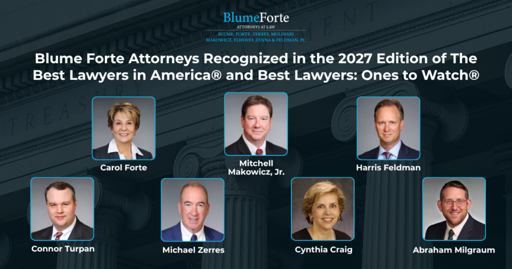 Blume Forte attorneys recognized in the 2027 Best Lawyers in America and Ones to Watch, with headshots of the seven honored lawyers and the firm logo.